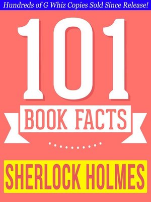cover image of Sherlock Holmes--101 Amazingly True Facts You Didn't Know